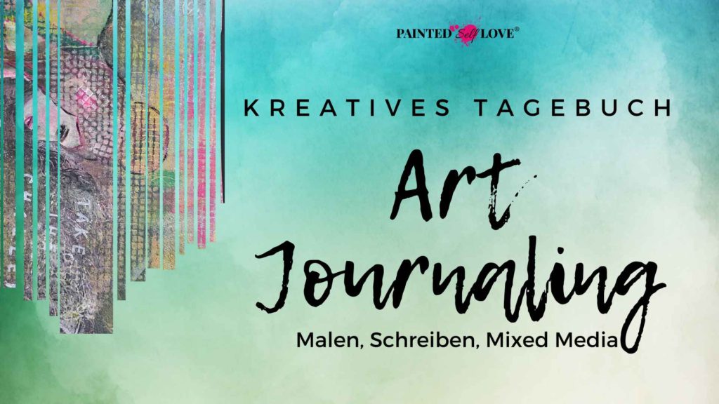 Malworkshop - Artjournaling - Intuitves Malen